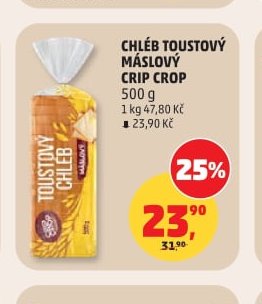 CHLÉB TOUSTOVÝ MÁSLOVÝ CRIP CROP - Penny Market aktualniletaky.eu