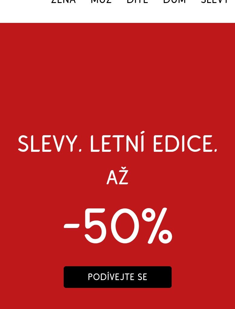 Slevy. Letní edice. Až -50%