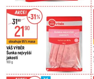 Váš Výběr Šunka nejvyšší jakosti 100 g