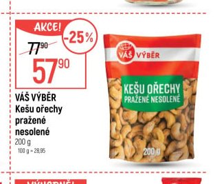 Váš Výběr Kešu ořechy pražené nesolené