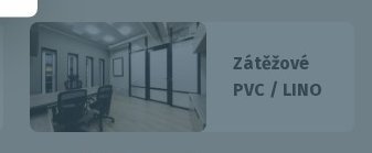 Zátěžové PVC / LINO