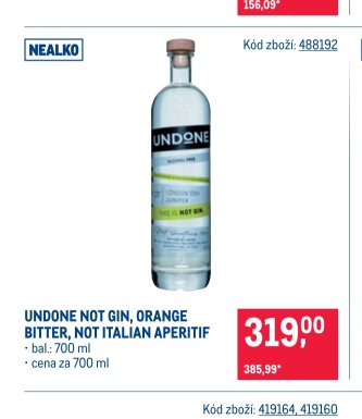 UNDONE NOT GIN, ORANGE BITTER, NOT ITALIAN APERITIF