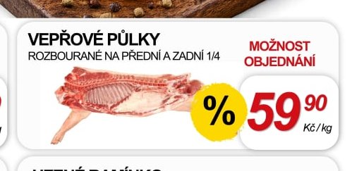 VEPŘOVÉ PŮLKY ROZBOURANÉ NA PŘEDNÍ A ZADNÍ 1/4