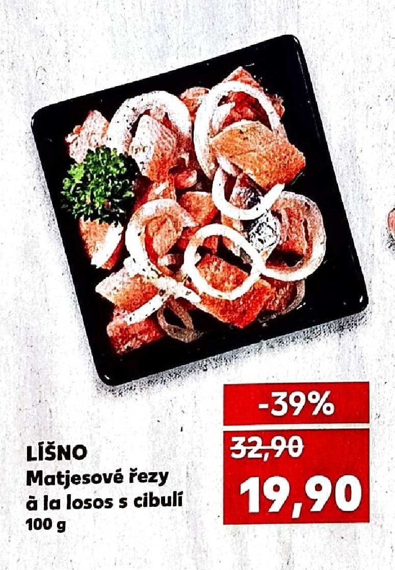 LÍŠNO Matjesové řezy a la losos s cibulí