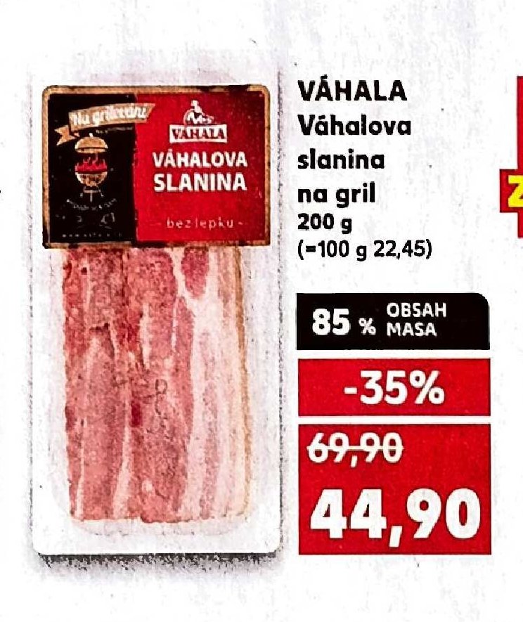 Váhala Vahalova slanina na gril