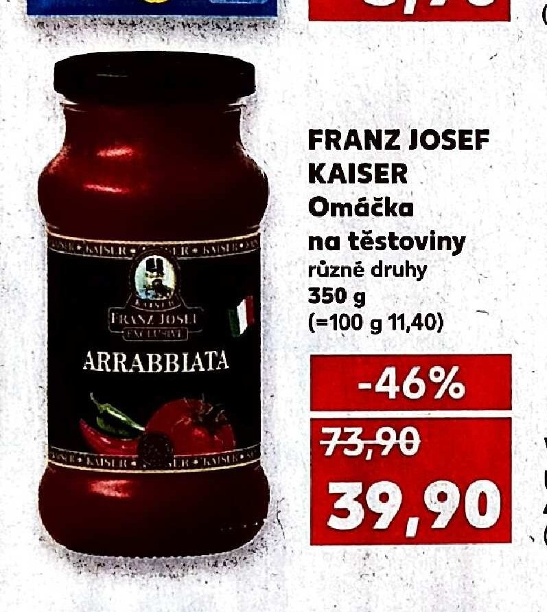 Franz Josef Kaiser Omáčka na těstoviny