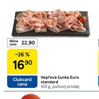 Vepřová šunka Euro standard