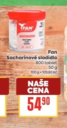Fan Sacharinové sladidlo