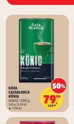 KÁVA CASABLANCA KÖNIG