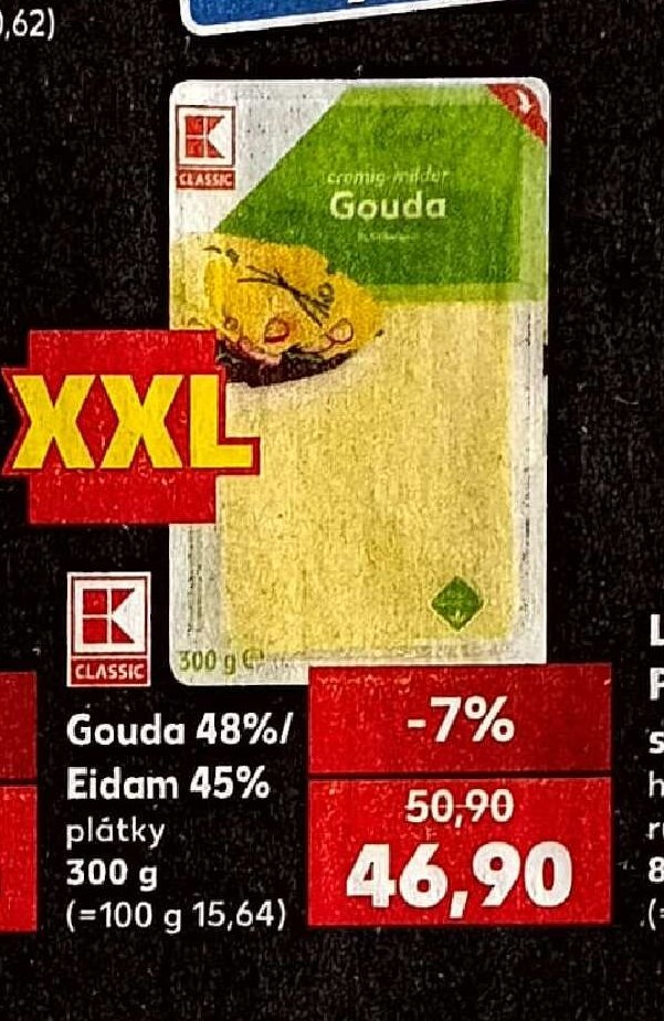 Gouda / Eidam 45% plátky - Kaufland aktualniletaky.eu