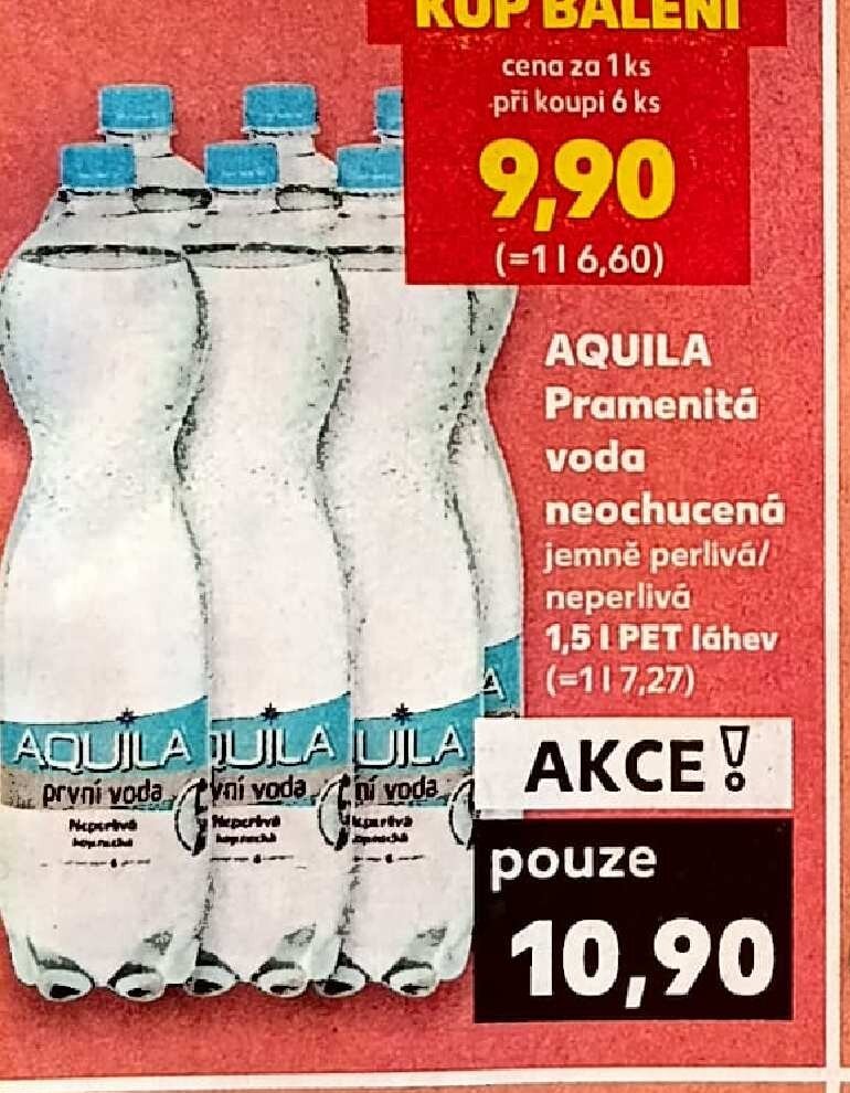 AQUILA Pramenitá voda neochucená - Kaufland aktualniletaky.eu