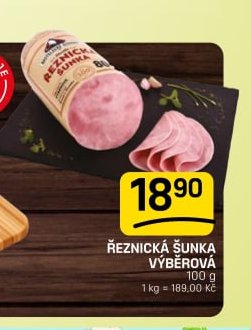 ŘEZNICKÁ ŠUNKA VÝBĚROVÁ