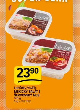 Lahůdky Vavřík MEXICKÝ SALÁT I ŠEVCOVSKÝ MLS - FLOP aktualniletaky.eu