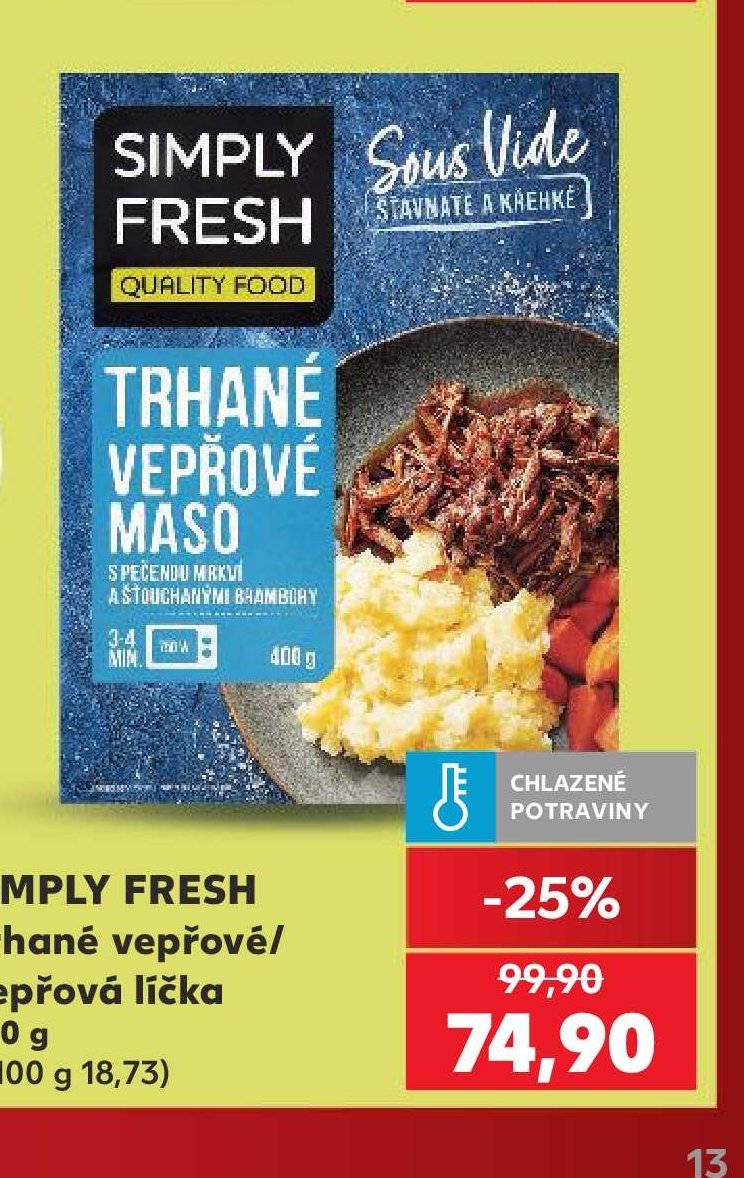 SIMPLY FRESH Trhané vepřové / Vepřová líčka