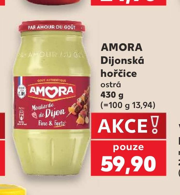 AMORA Dijonská hořčice ostrá - Kaufland aktualniletaky.eu