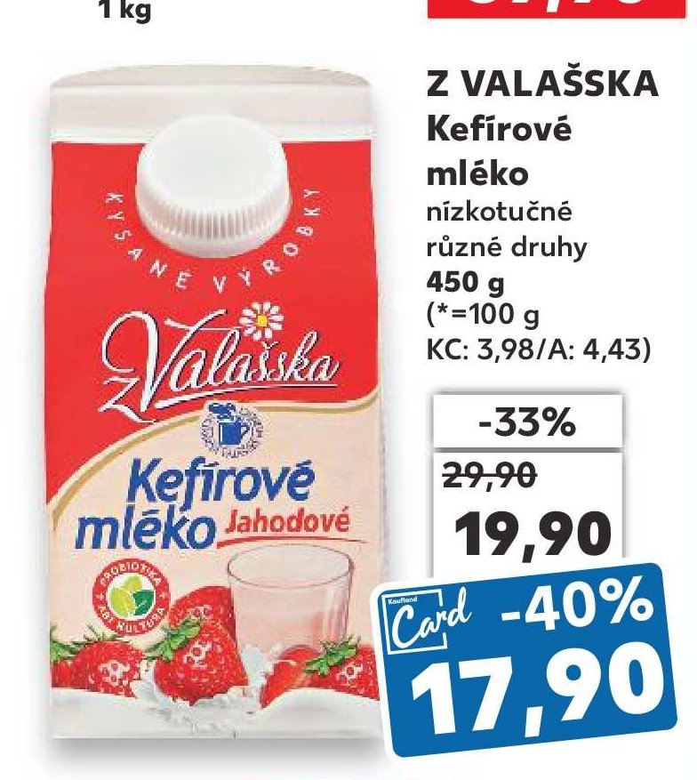 Z VALAŠSKA Kefírové mléko 450 g - Kaufland aktualniletaky.eu