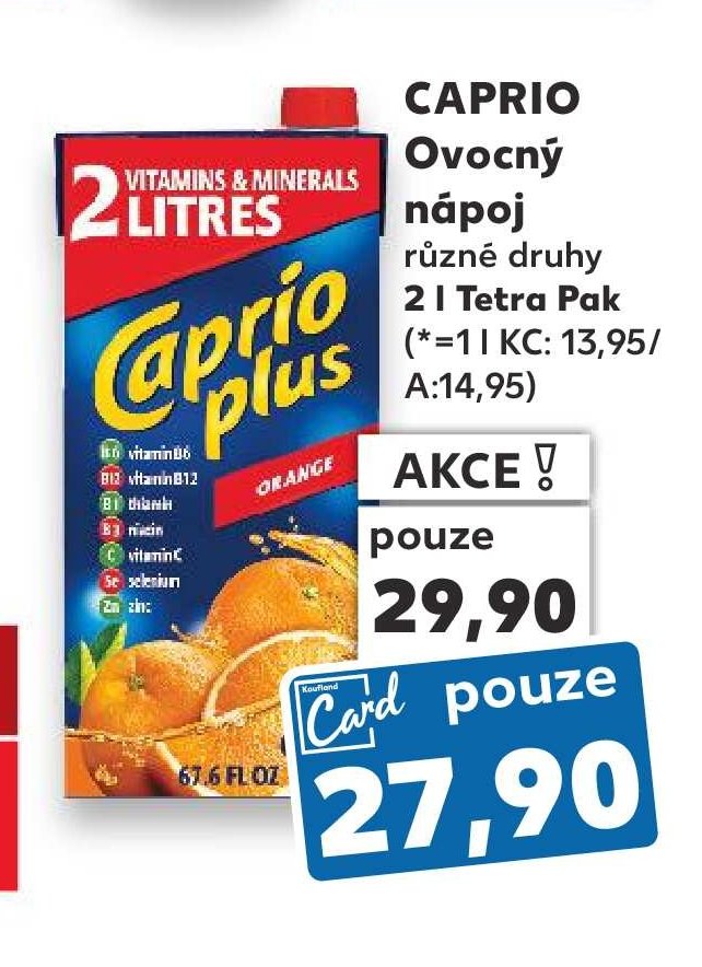 Caprio Ovocný nápoj - Kaufland aktualniletaky.eu
