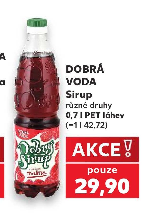 Dobrá Voda Sirup - Kaufland aktualniletaky.eu