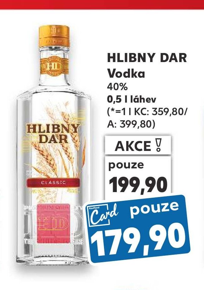 HLIBNY DAR Vodka - Kaufland aktualniletaky.eu
