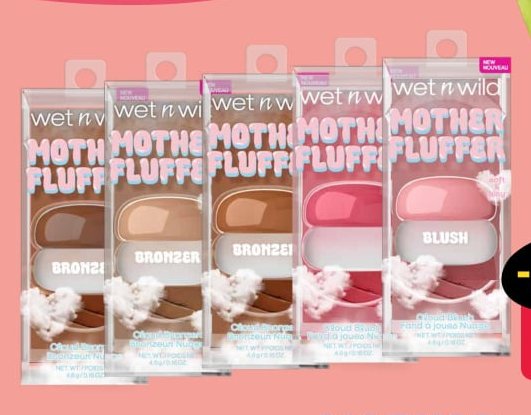 wet n wild Mother Fluffer Bronzer a tvářenky