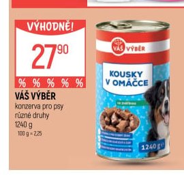 Váš Výběr konzerva pro psy