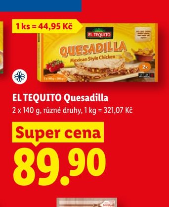 EL TEQUITO Quesadilla - Lidl aktualniletaky.eu