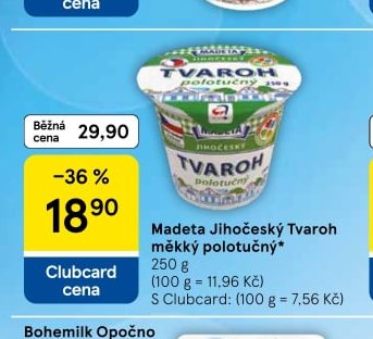 Madeta Jihočeský Tvaroh měkký polotučný 250 g - Tesco aktualniletaky.eu