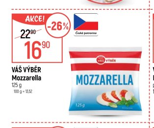 VÁŠ VÝBĚR Mozzarella