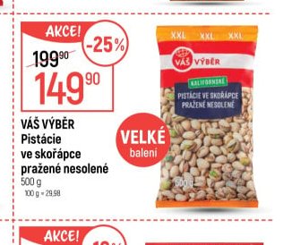 Váš Výběr Pistácie ve skořápce pražené nesolené - Globus aktualniletaky.eu