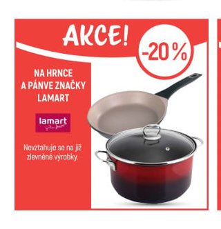 Na hrnce a pánve značky Lamart - Globus aktualniletaky.eu