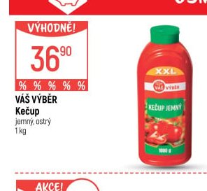 Váš výběr Kečup