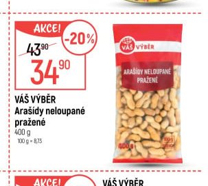Váš výběr Arašídy neloupané pražené