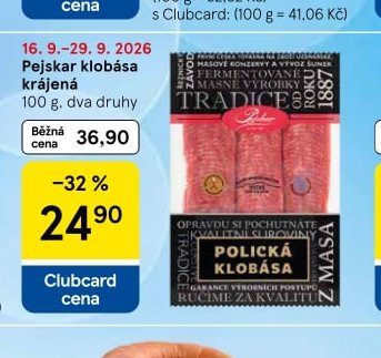 Pejskar klobása krájená