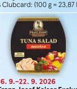 Franz Josef Kaiser Exclusive Tuňákový salát