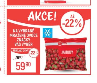 NA VYBRANÉ MRAŽENÉ OVOCE ZNAČKY VÁŠ VÝBĚR