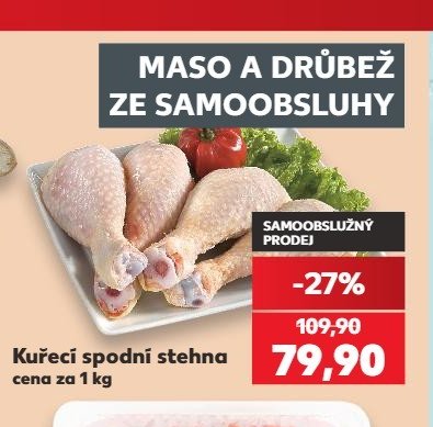 Kuřecí spodní stehna - Kaufland aktualniletaky.eu