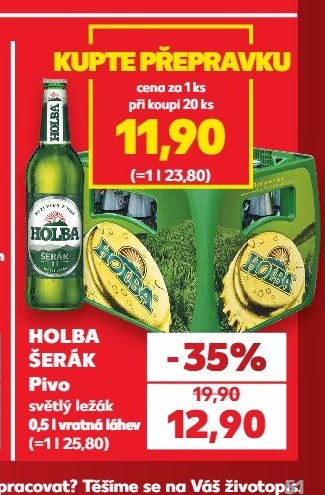 Holba Šerák Pivo světlý ležák - Kaufland aktualniletaky.eu