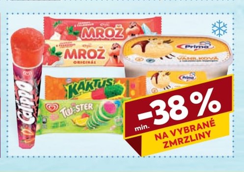 Calippo, Mrož, Kaktus, Twister, Prima