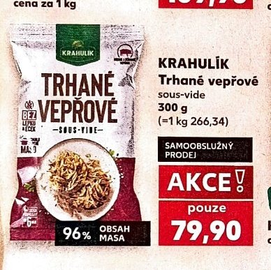Krahulík Trhané vepřové sous-vide