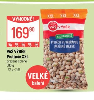 Váš Výběr Pistácie XXL pražené solené