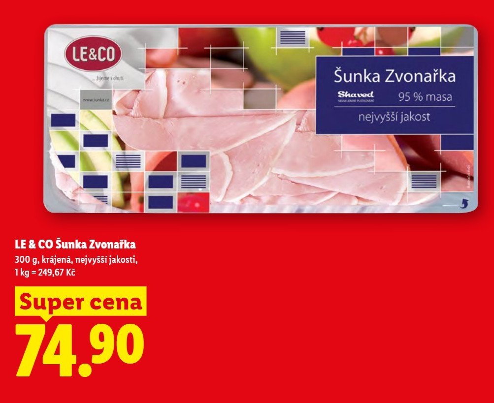 LE & CO Šunka Zvonařka