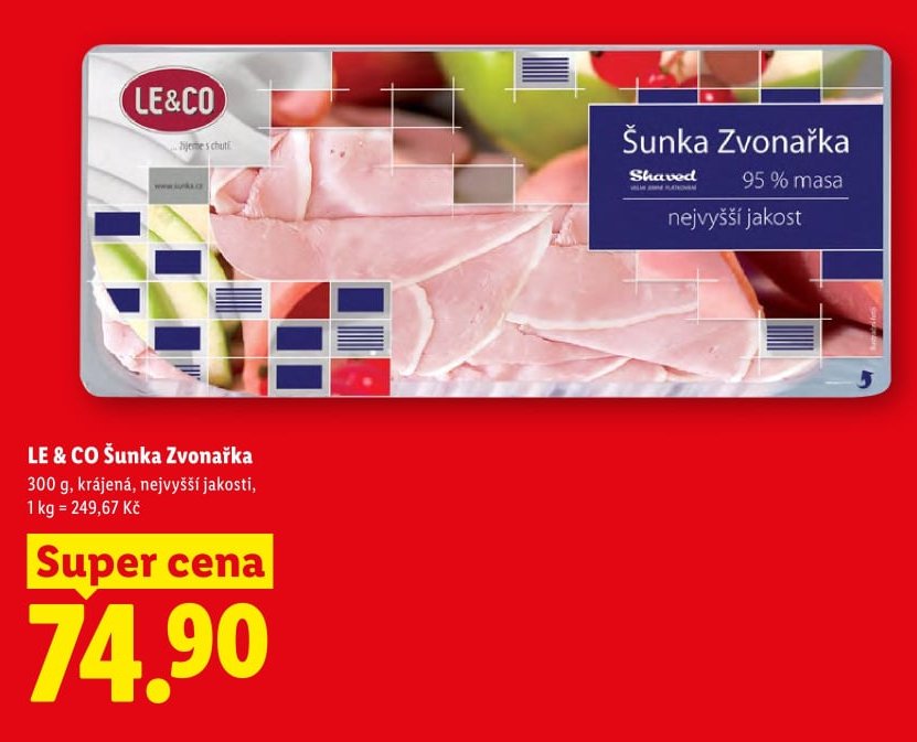 LE & CO Šunka Zvonařka