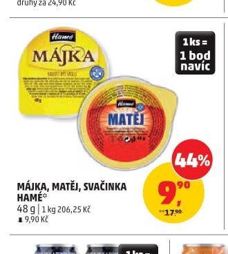 Májka, Matěj, Svačinka Hamé
