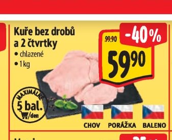 Kuře bez drobů a 2 čtvrtky