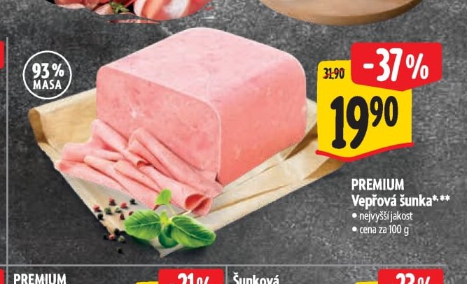 PREMIUM Vepřová šunka*