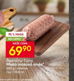 Řeznictví Tichý Mletá masová směs
