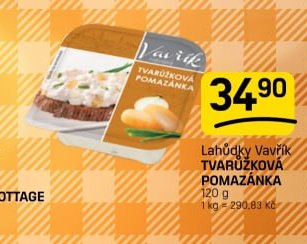 Lahůdky Vavřík TVARŮŽKOVÁ POMAZÁNKA